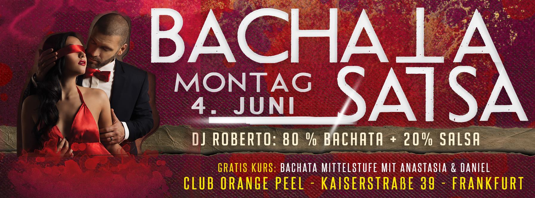 Bachata & Salsa Party - Montag 4. Juni- Kurs: Anastasia & Daniel