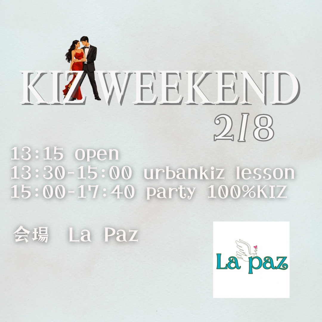 kiz weekend