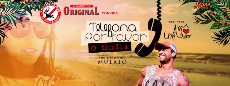 Telefona por favor com Um Amô e Mulato, O Baile
