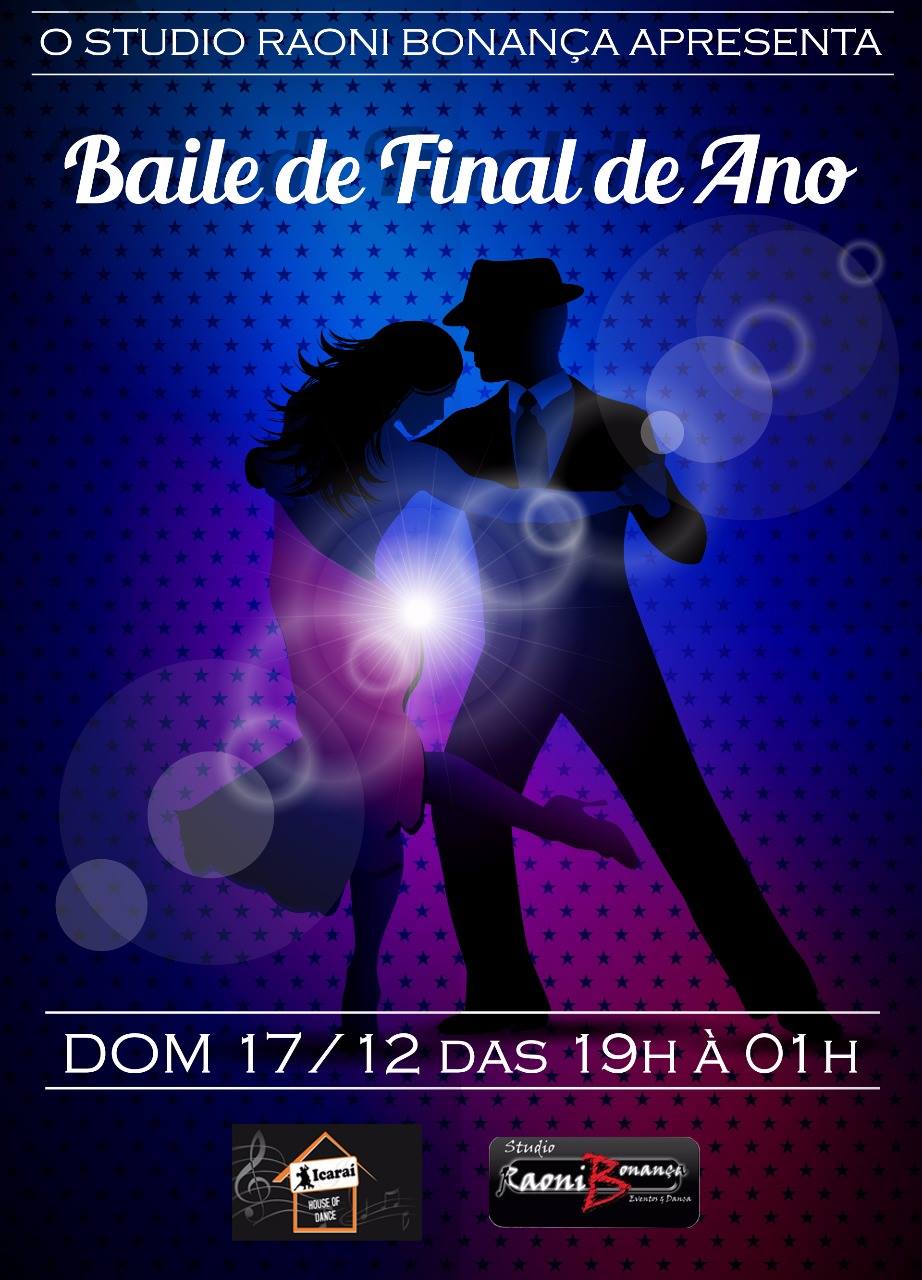Mega Baile de Final de Ano do Studio Raoni Bonança