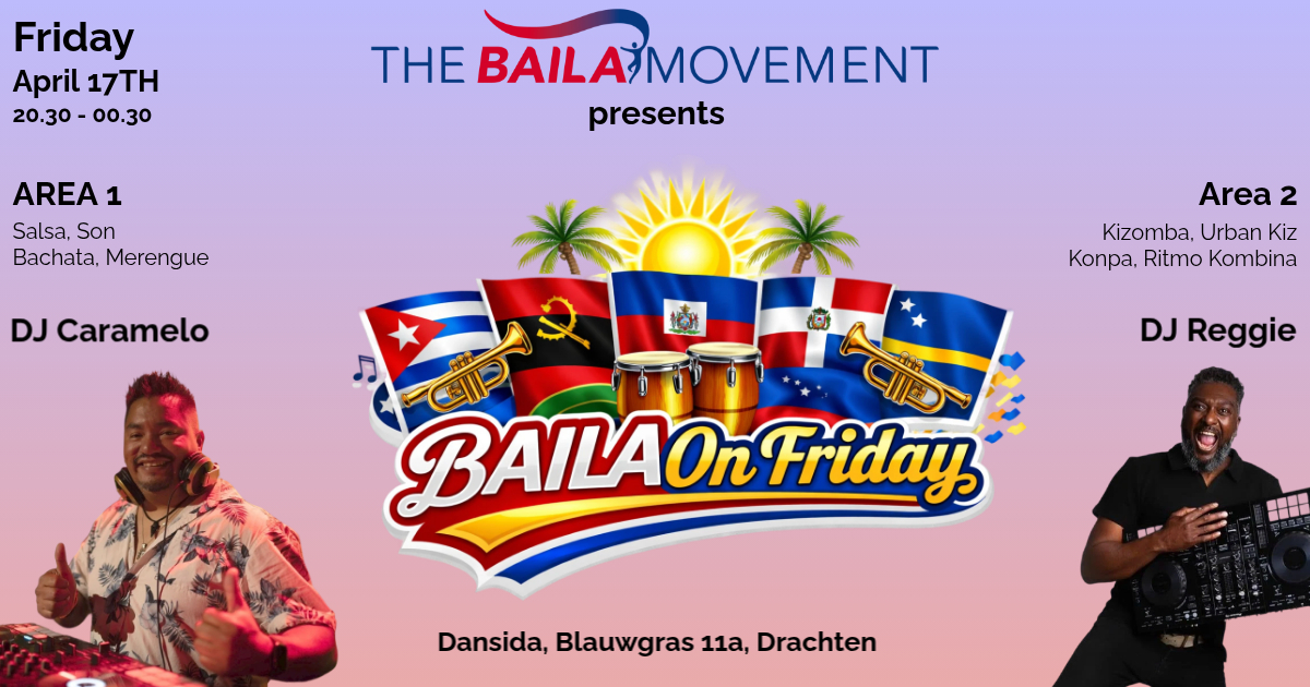 Fri. 17 4 26: BAILA On Friday