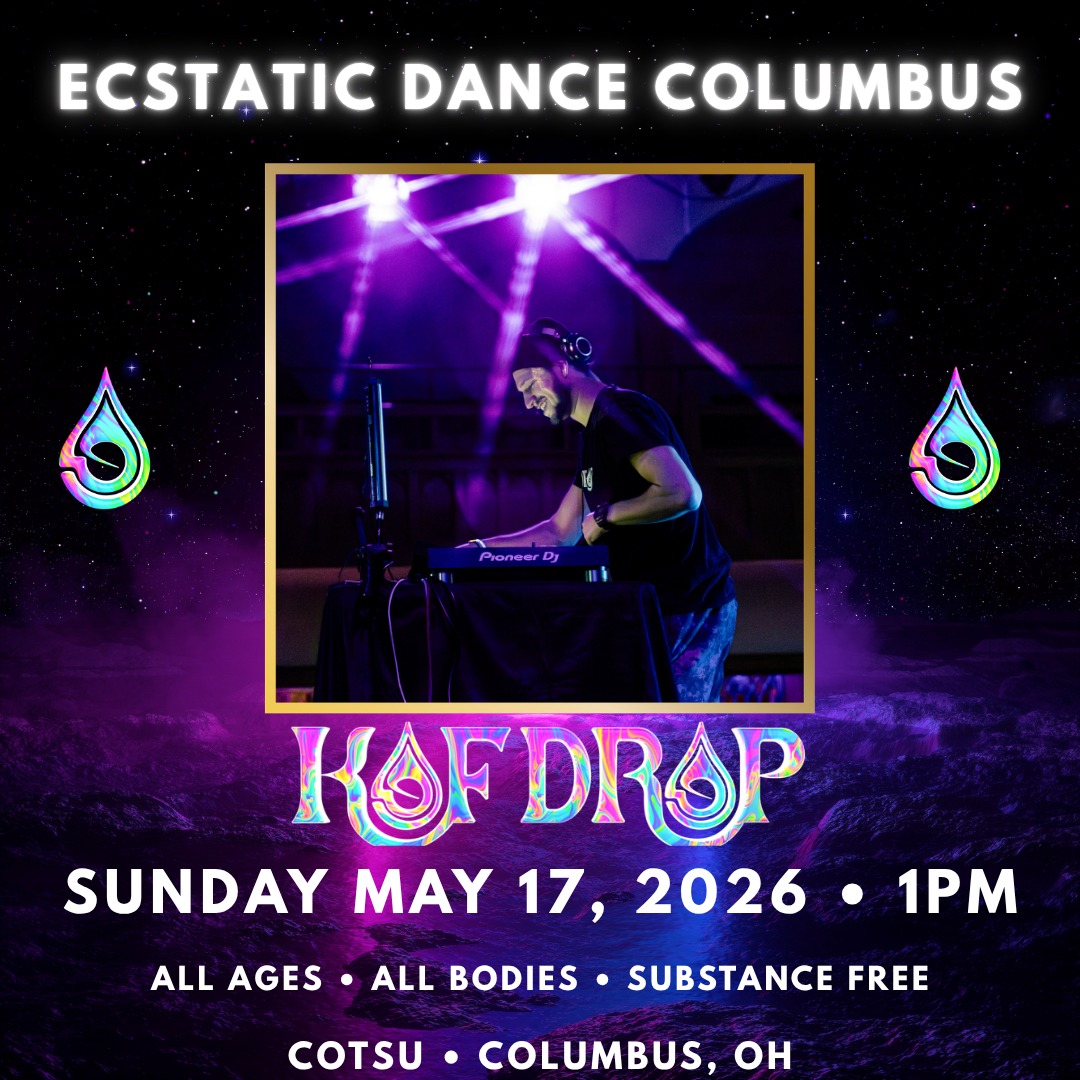 Ecstatic Dance Columbus with Kofdrop
