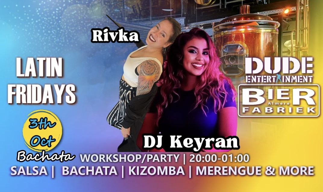 Latin Friday @Bierfabriek Almere (DJ Keyran)