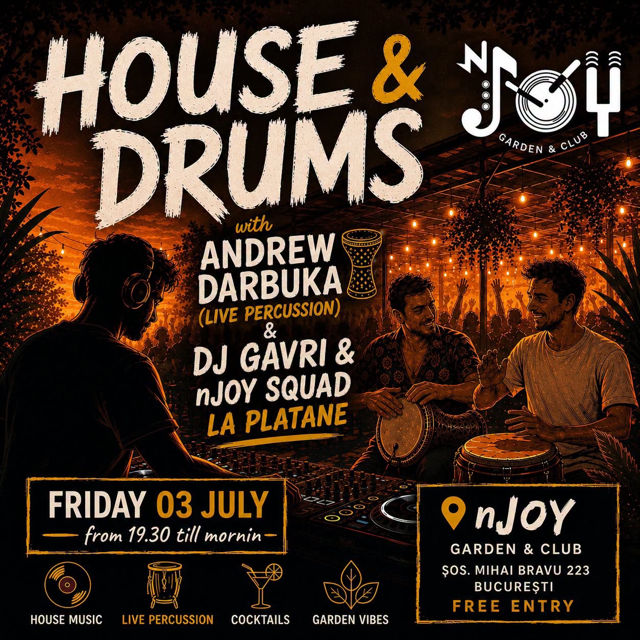 House & Drums Party with Andrew (live percution) & Dj Gavri nJOY Squad la platane