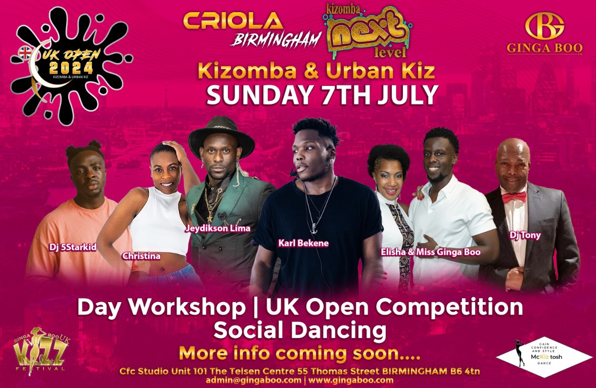 Criola Birmingham & Next Level - UK Open Kizomba & Urban Kiz Qualifiers Competition