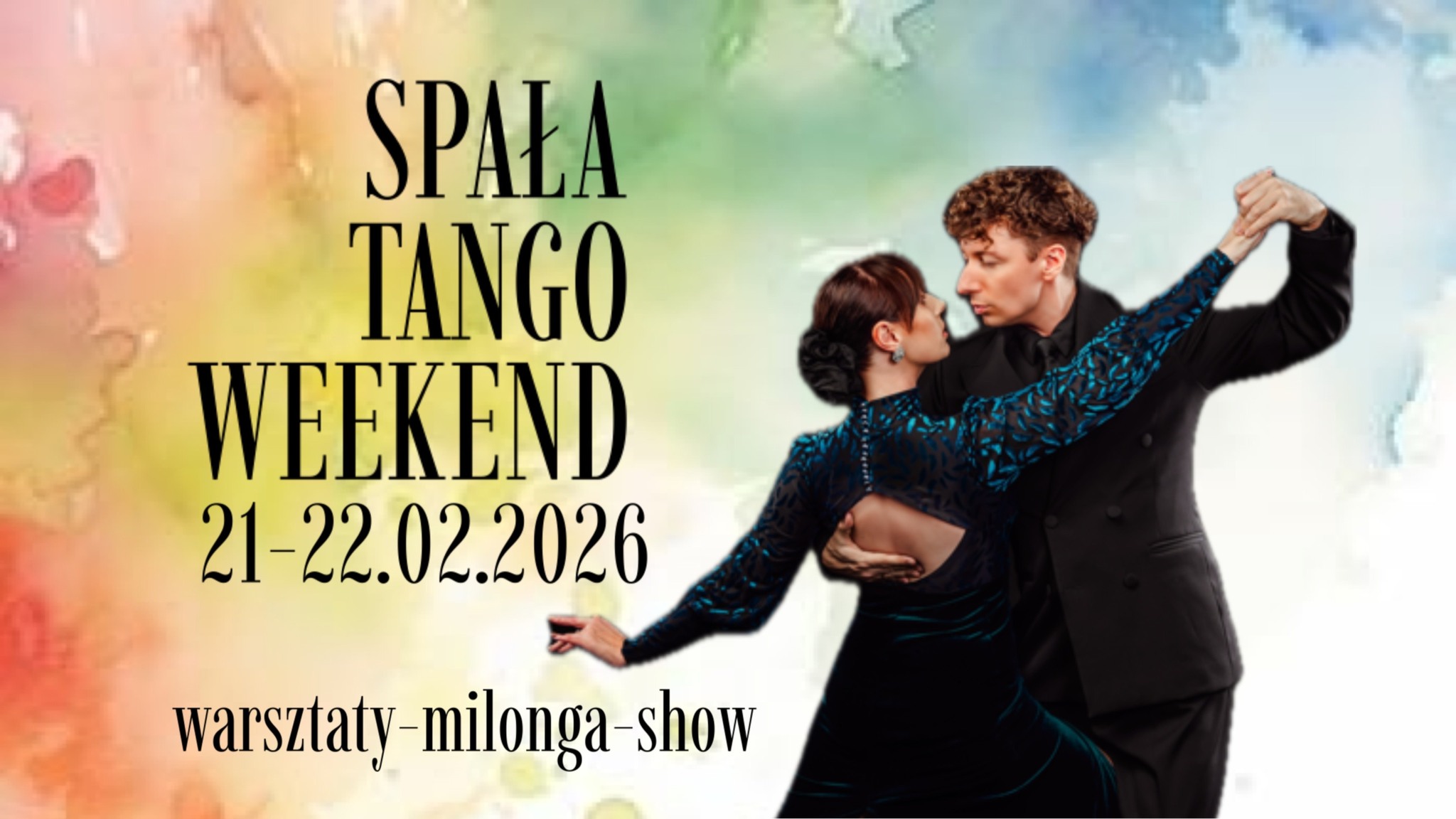 SPAŁA TANGO WEEKEND