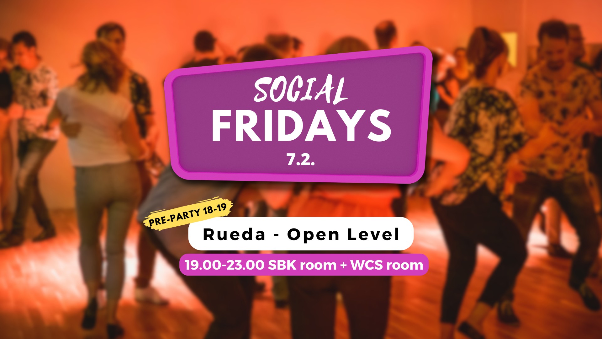 Social Fridays 7.2. - Rueda class
