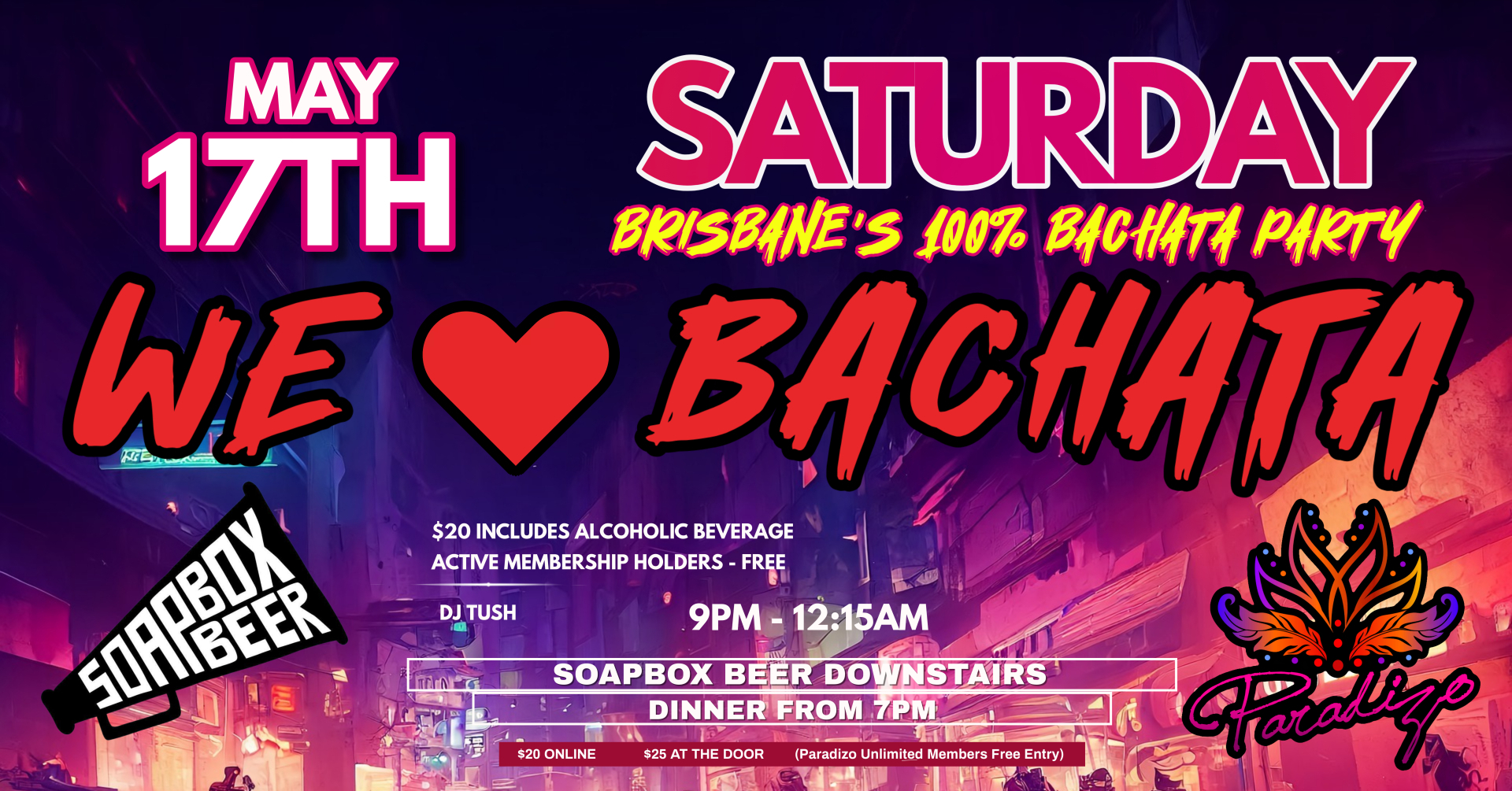 WE LOVE BACHATA PARTY - MAY 17th with DJ TUSH