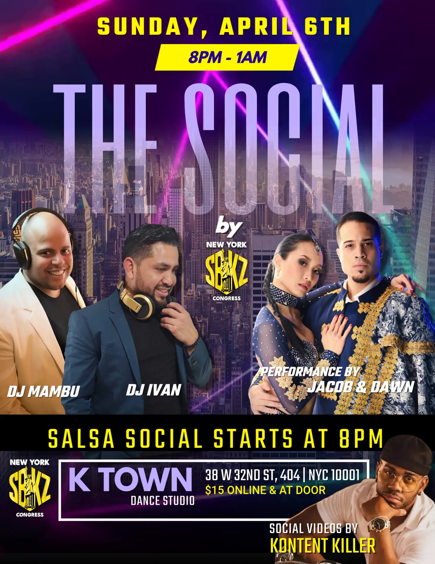 The Social by New York SBKZ Congress at KTown Sunday, April 6
