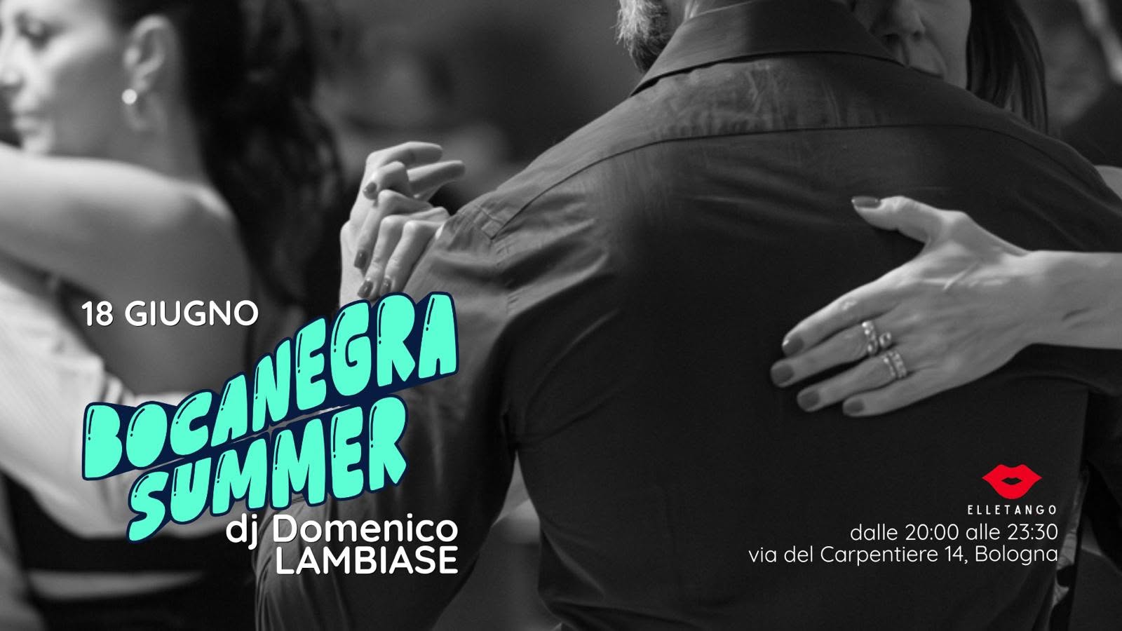 La Bocanegra "Summer Edition" - milonga all'aperto - dj Andrea Solimene