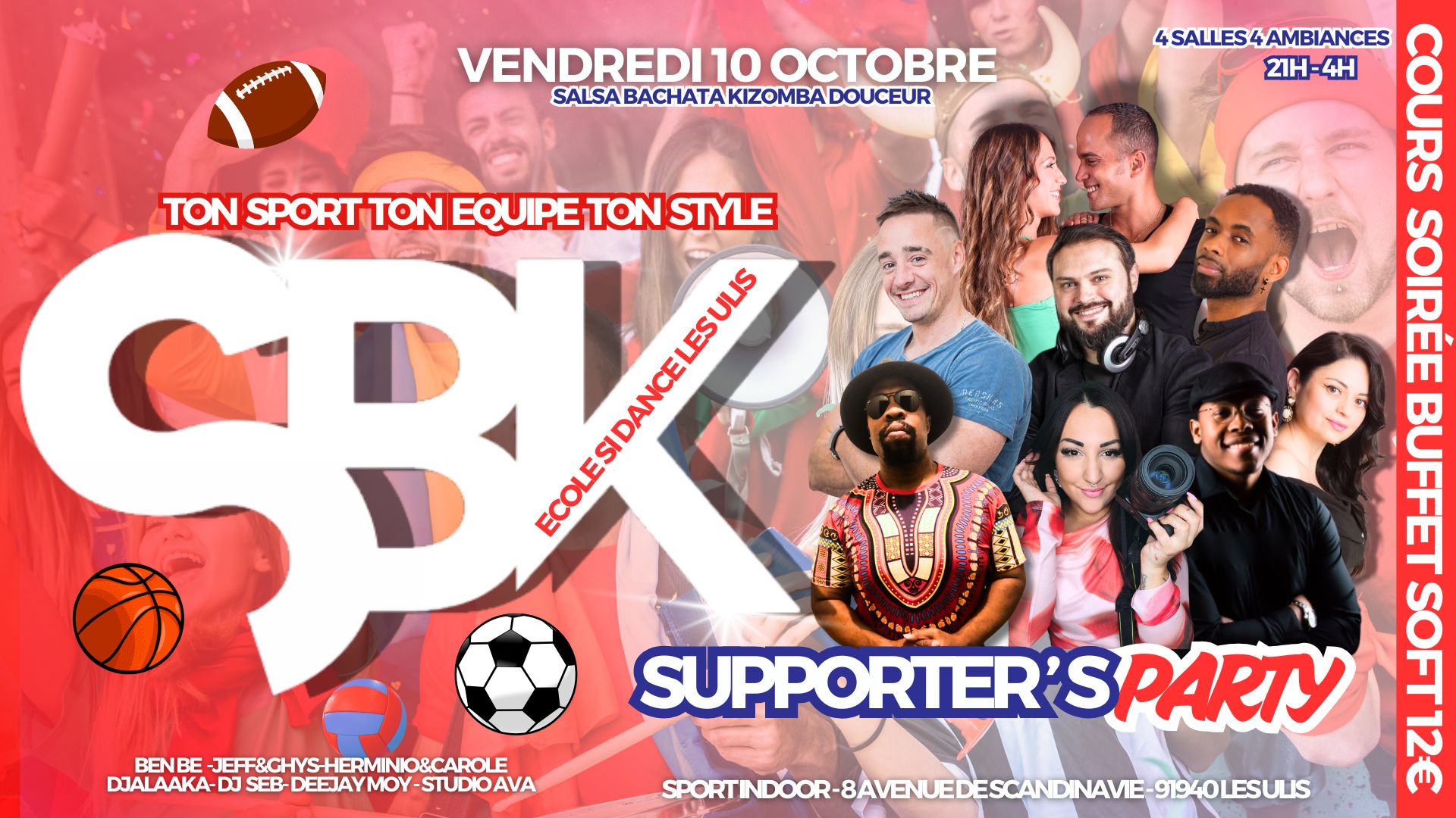 SBK LES ULIS - VEN 10 OCT- SUPPORTER'S PARTY - 4 SALLES SALSA BACHATA KIZOMBA DOUCEUR ECOLE SI DANCE