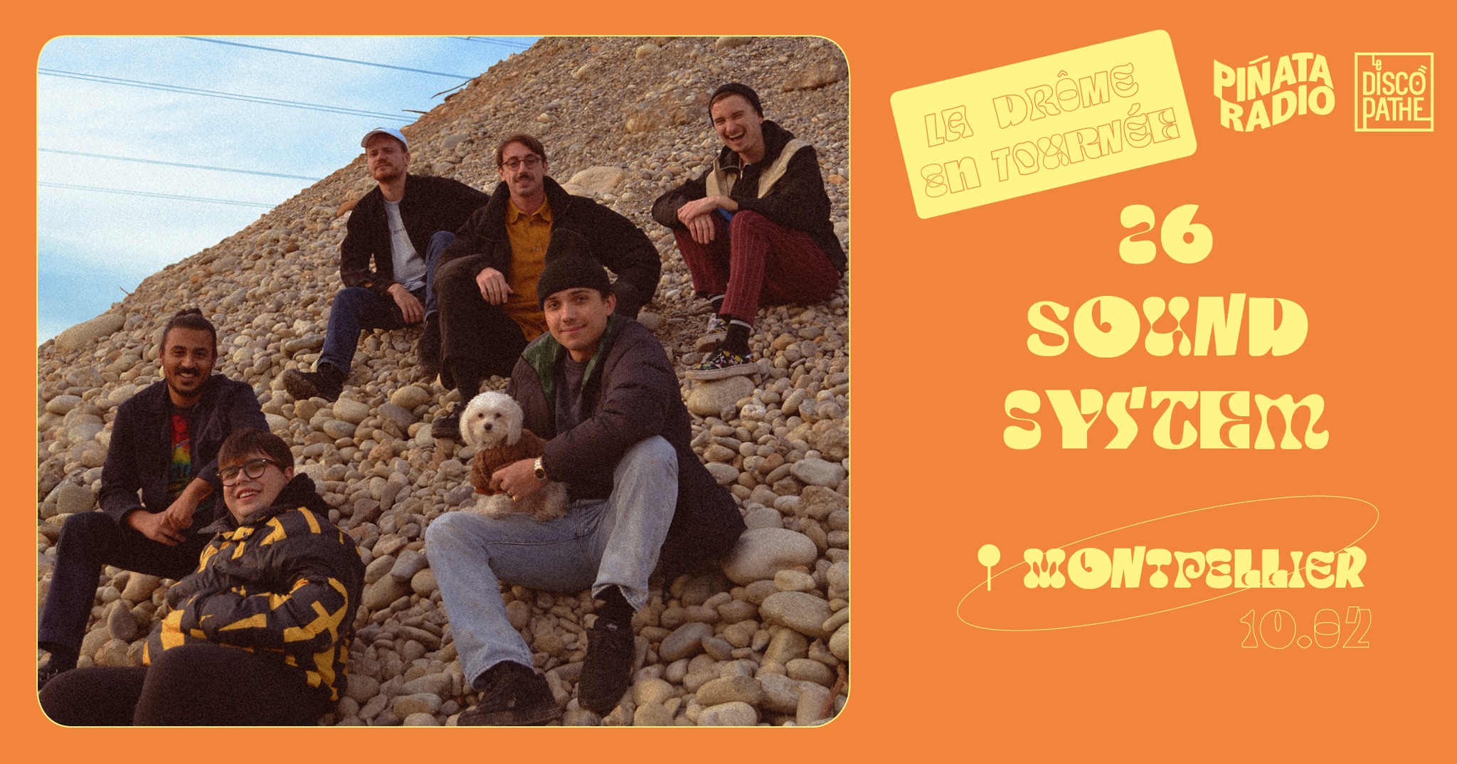 26 SOUNDSYSTEM : Montpellier (Baume, Alex Autajon, Romanesque)