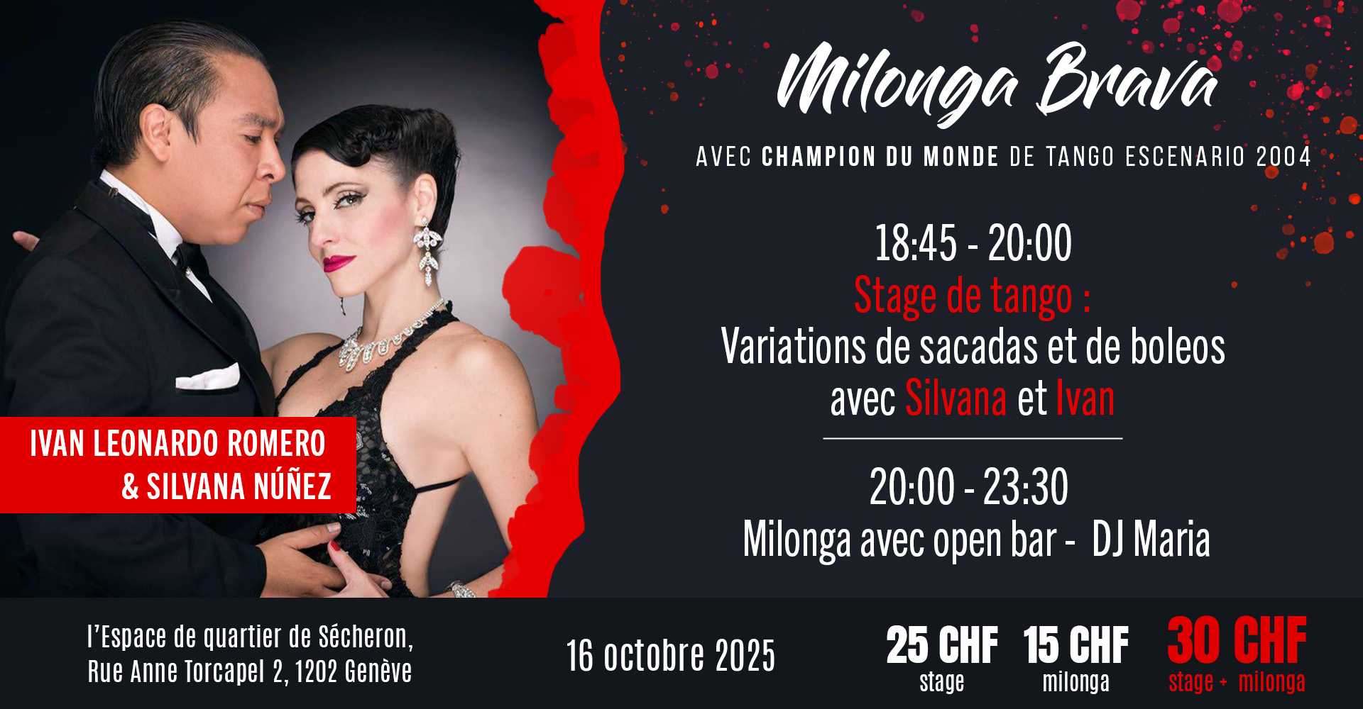 Milonga Brava avec Ivan Romero & Silvana Nuñez