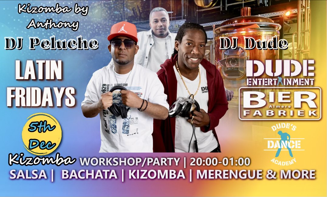 Latin Friday @Bierfabriek Almere (DJ Peluche & DJ Dude)