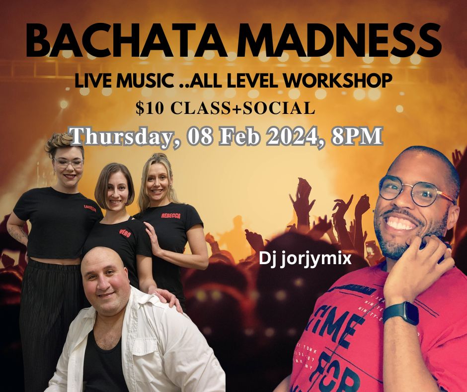 Bachata Madness with Dj Jorjymix !