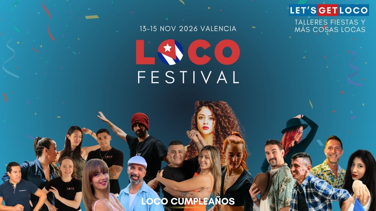 Loco Festival en Valencia - 5º Aniversario