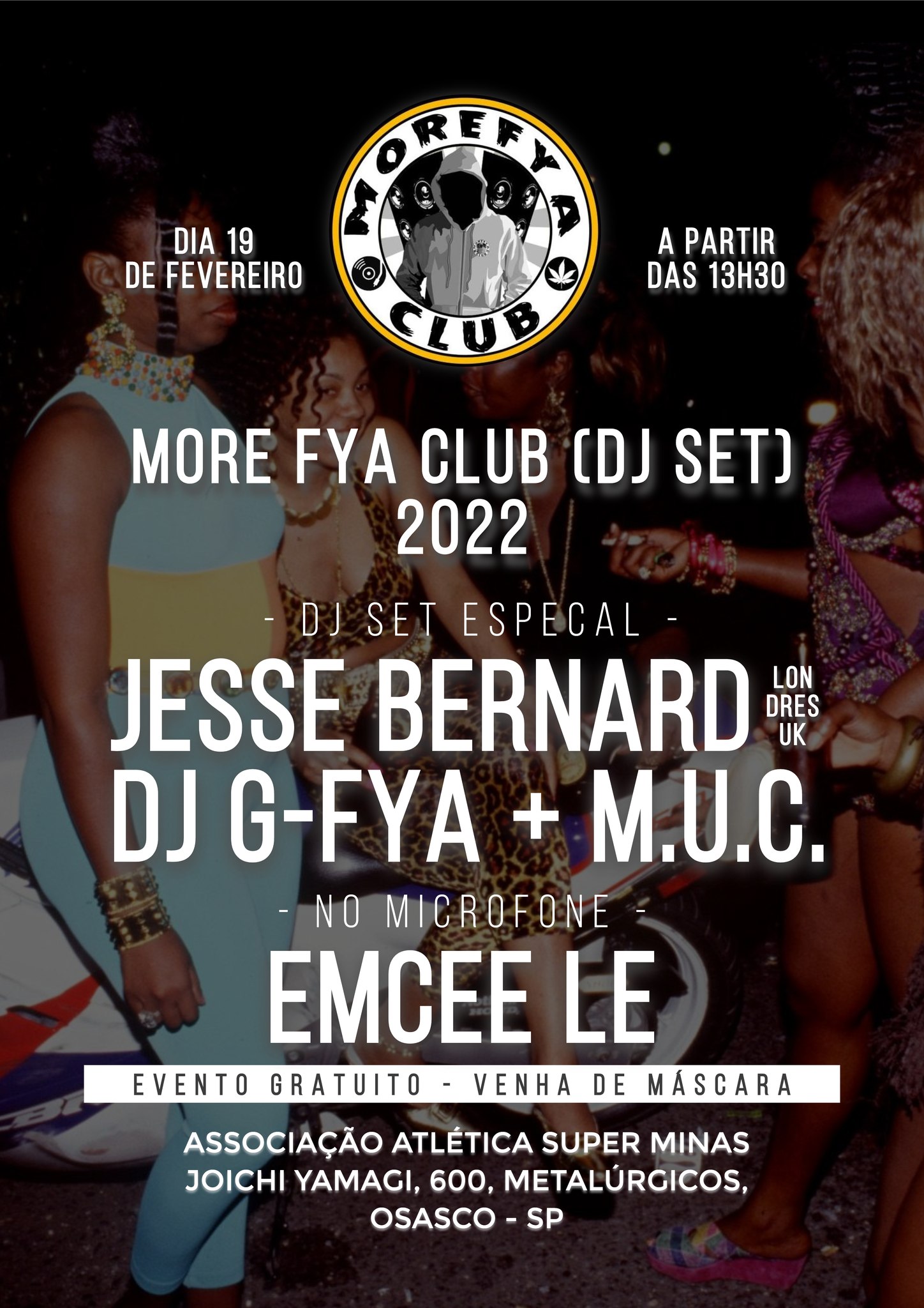 MORE FYA CLUB (DJ SET): JESSE BERNARD (UK) + DJ G-FYA + MUC SOUND
