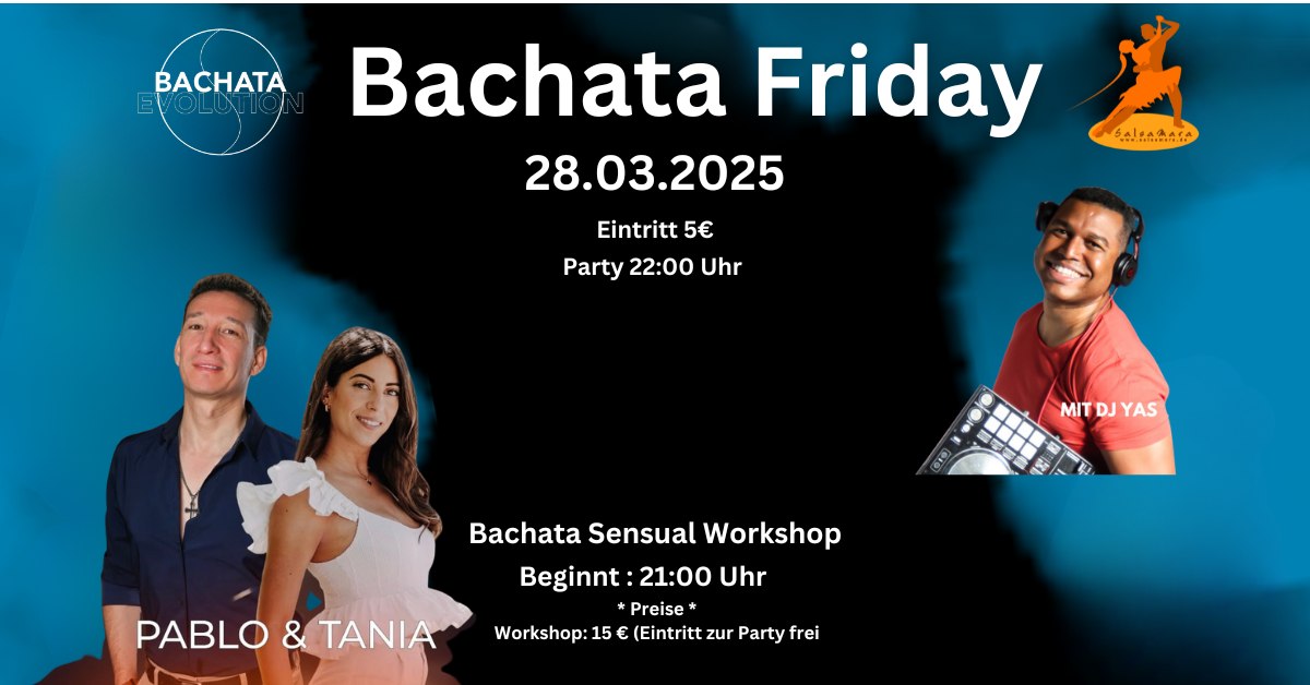 Bacahata Friday mit DJ Yas