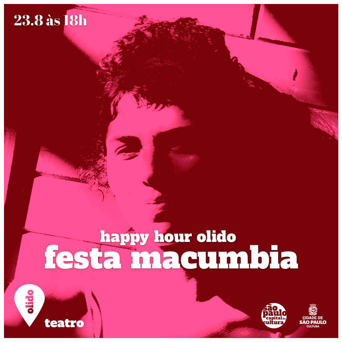 Happy hour Olido com Macumbia!