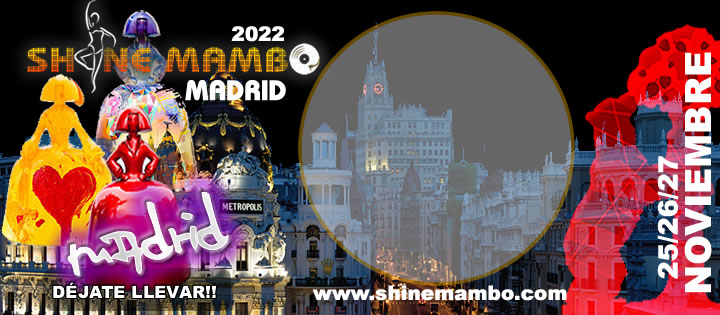 SHINE MAMBO MADRID 2022