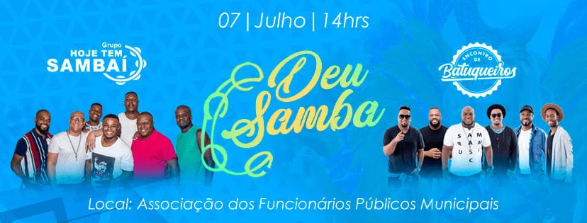 * Deu Samba *