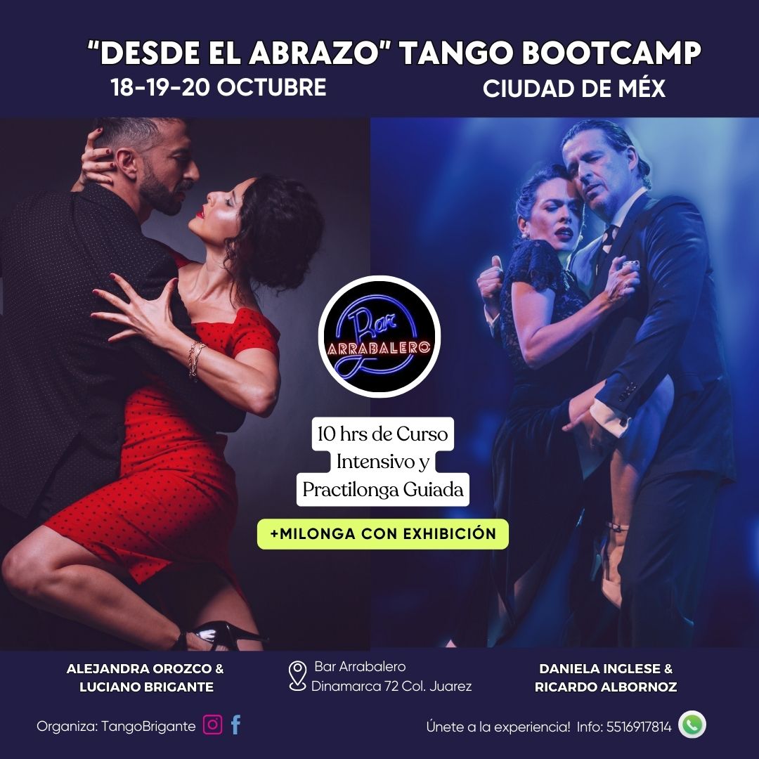 "Desde el Abrazo" Bootcamp y Milonga de Tango Argentino en Ciudad de México - Octubre 18-19-20