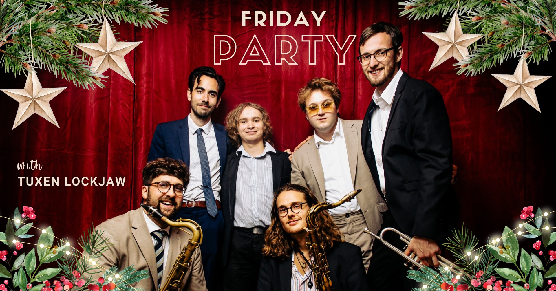 HFS Friday Party - Christmas Theme & Tuxen Lockjaw