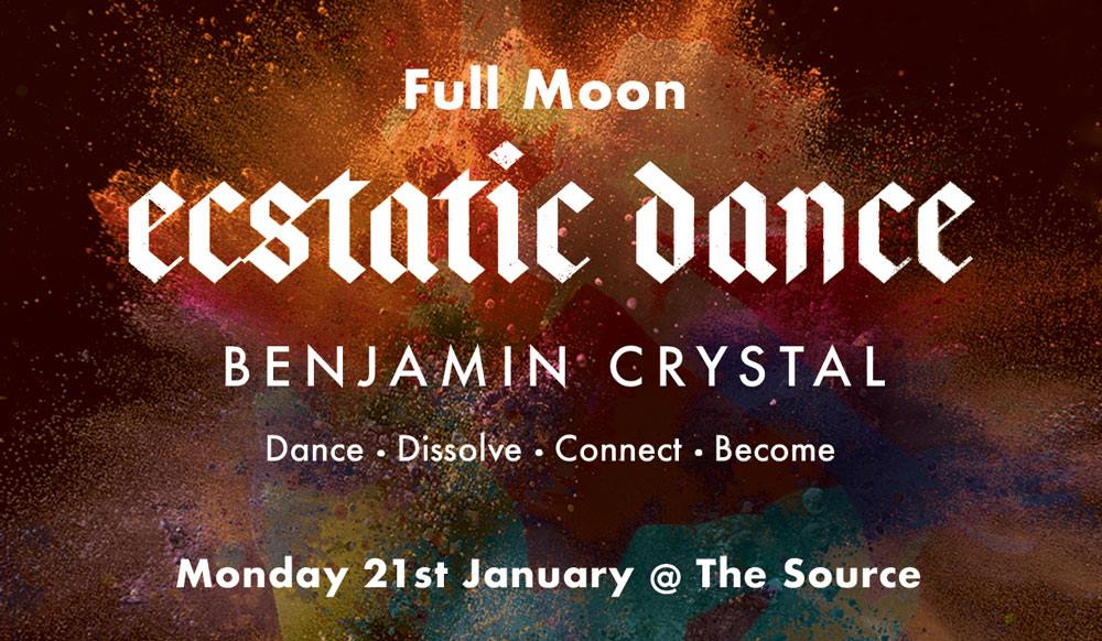 Full Moon Ecstatic Dance - Monday 21st Jan with Benjamin Crystal
