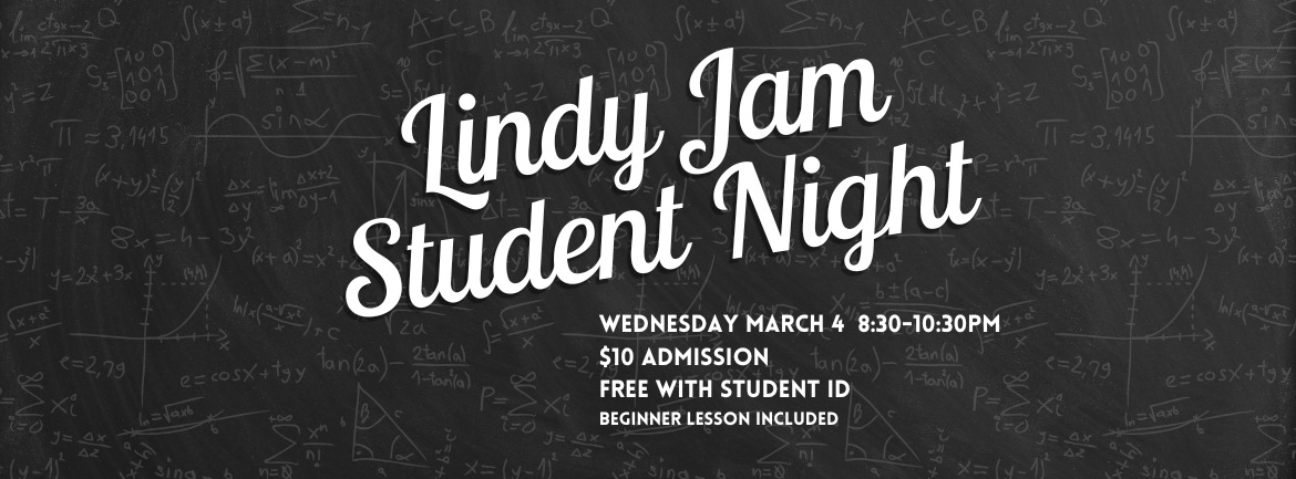 Lindy Jam: Student Night Swing Dance!