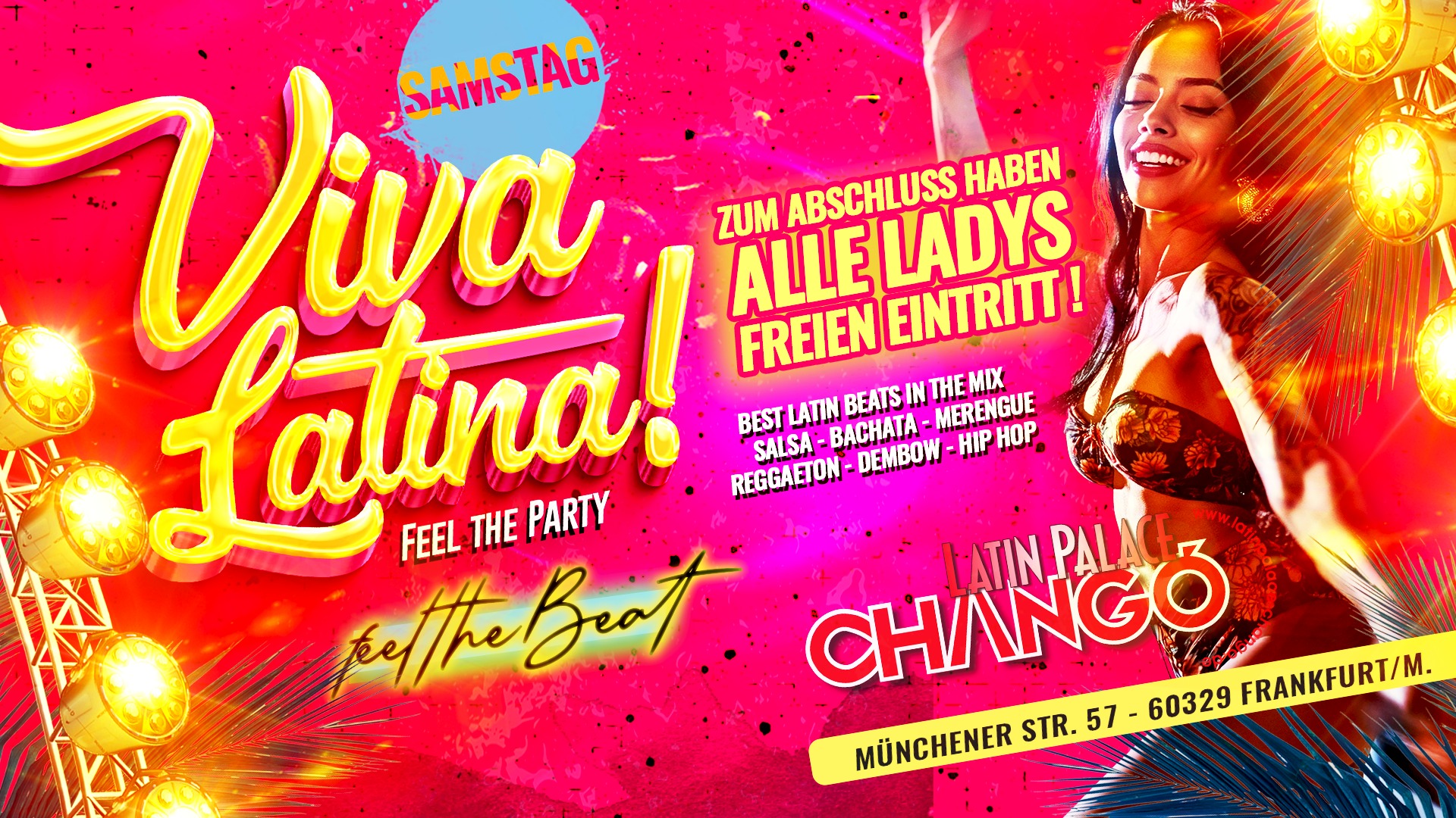 Viva Latina! Ladys haben FREIEN Eintritt!