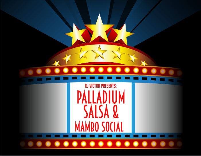Palladium Mambo & Salsa Social:) DJ Victor