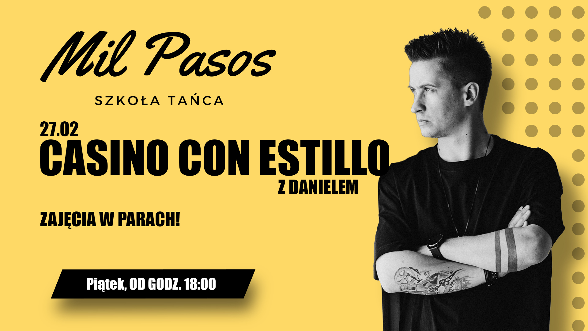 Zajęcia specjalne z Danielem - PIĄTEK 27.02.2026 - 18:00-21:00 - 3H!