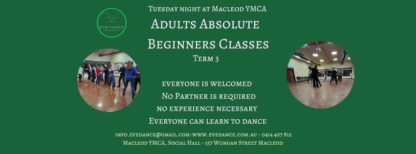 Adults Absolute Beginner Classes - Ballroom + Latin - Term 3