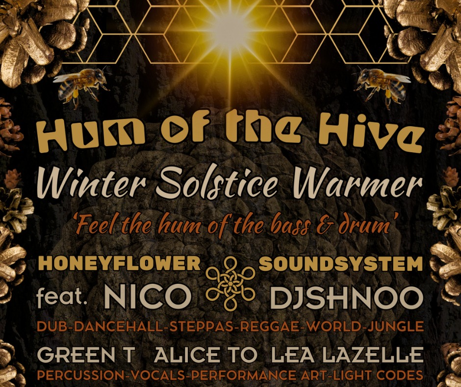 HUM OF THE HIVE - Winter Solstice Warmer