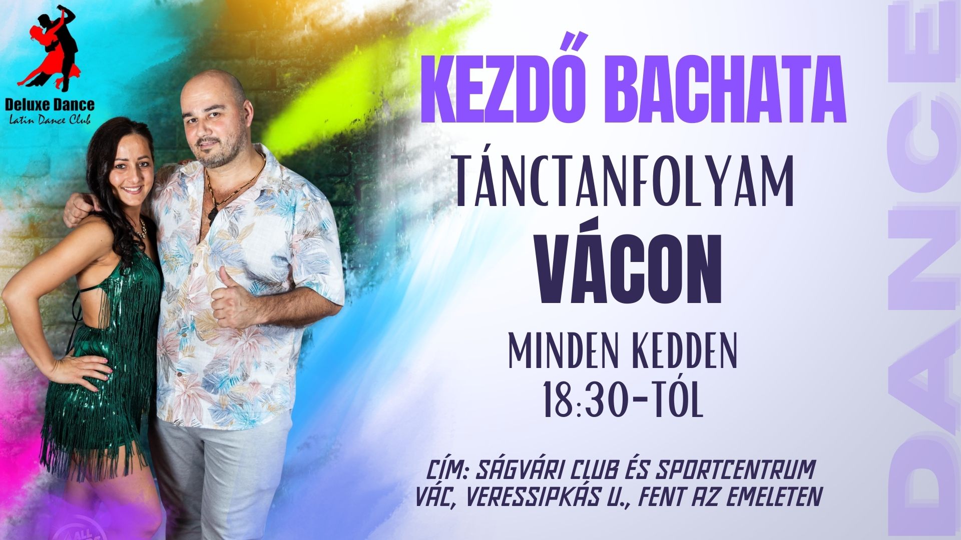 Kezdő BACHATA Tánctanfolyam VÁCON Minden Kedden