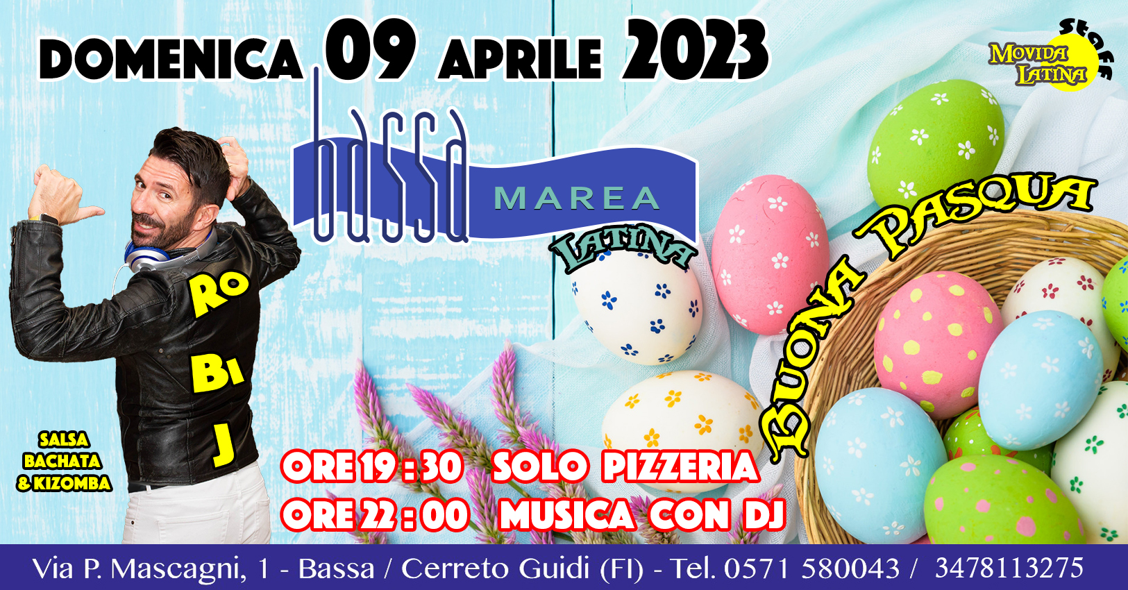 Bassa Marea Presenta “MOVIDA LATINA Pasqua con chi vuoi"