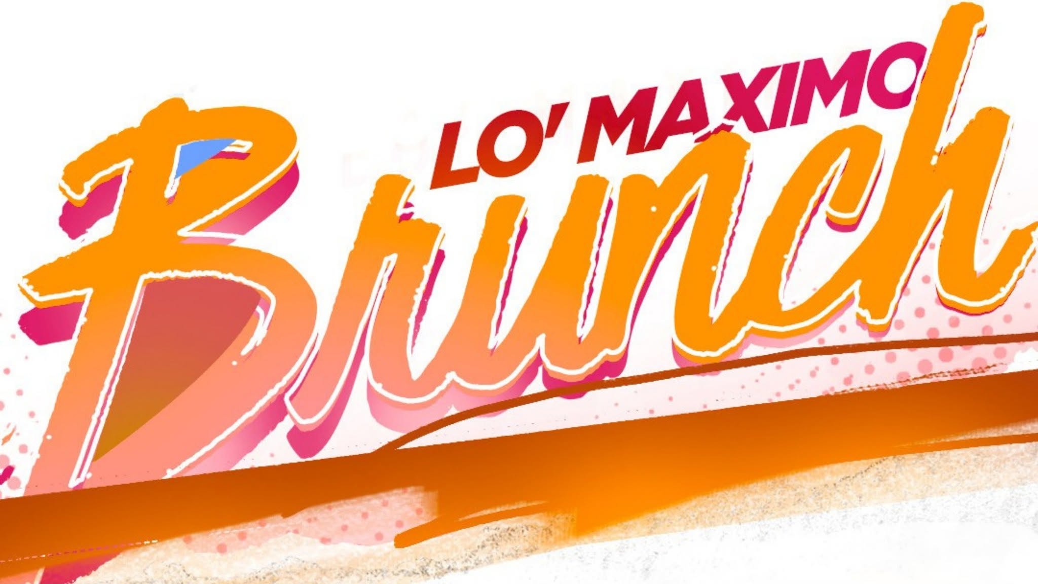 Lo' Maximo Brunch CT's #1 Brunch Party M.I.A. Restaurant & Lounge