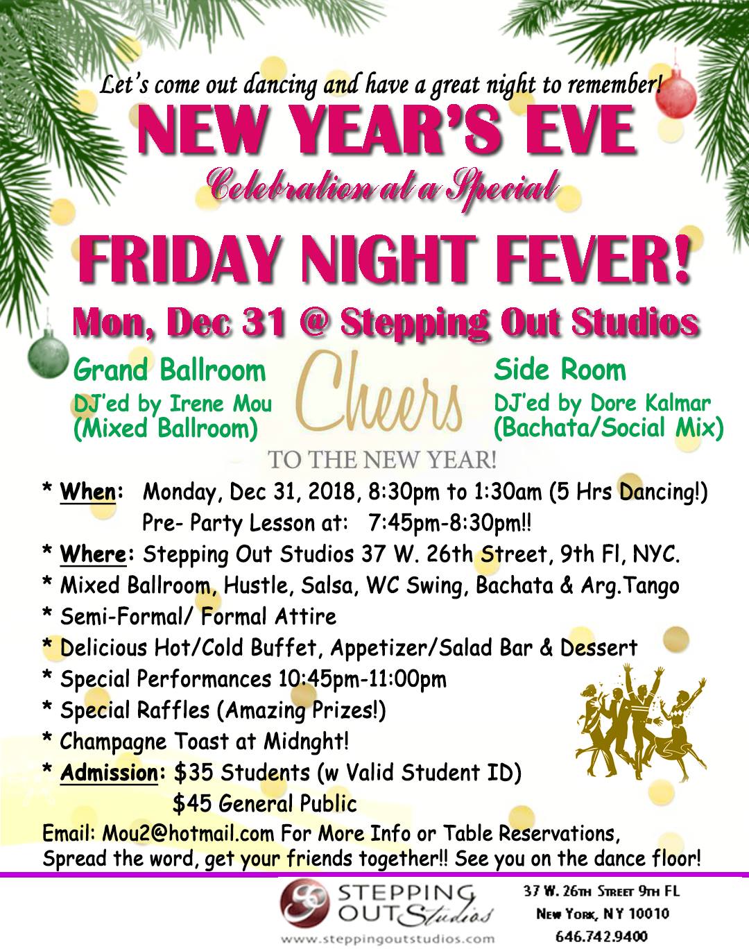 DEC 31 Friday Night Fever New Year's Eve Party at Stepping Out!