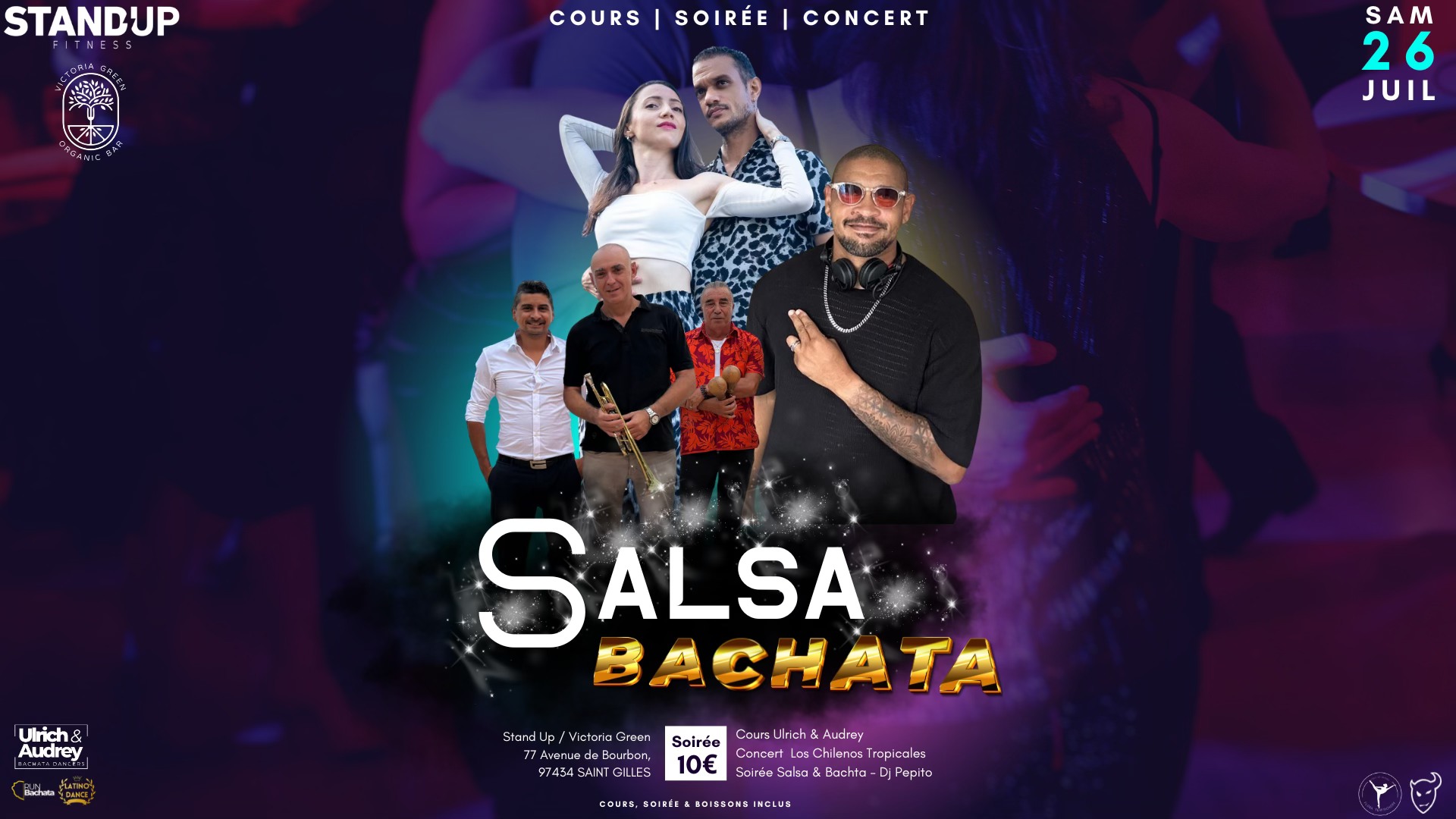 🔥🔥🔥 LA SOIRÉE CONCERT SALSA BACHATA - SAMEDI 26 JUILLET ! 🎉