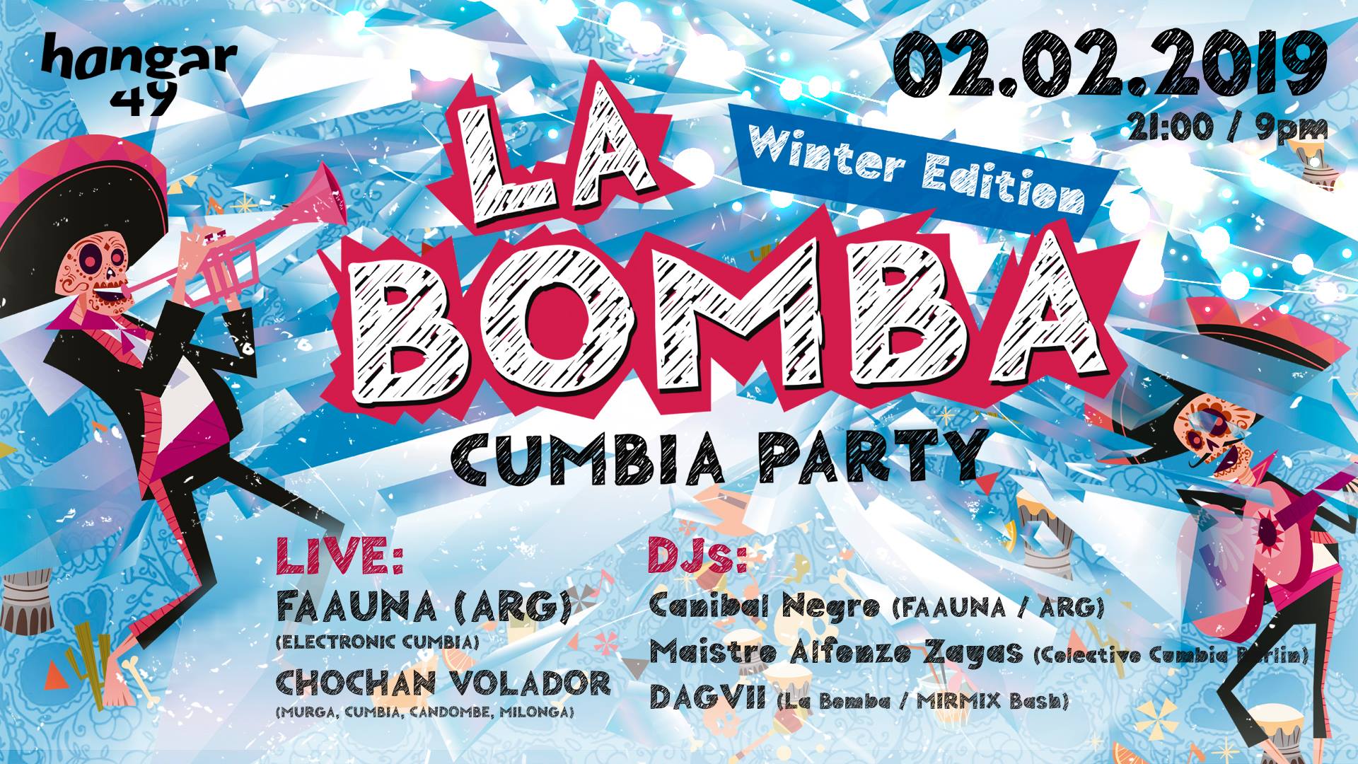 La Bomba Winter: Faauna (Arg), Chochán Volador, DJ Canibal Negro