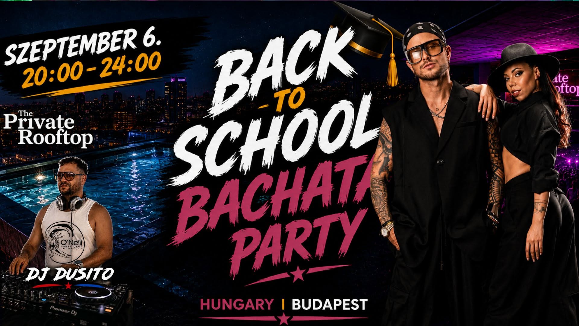 Back To School - Bachata Party The Private Rooftop