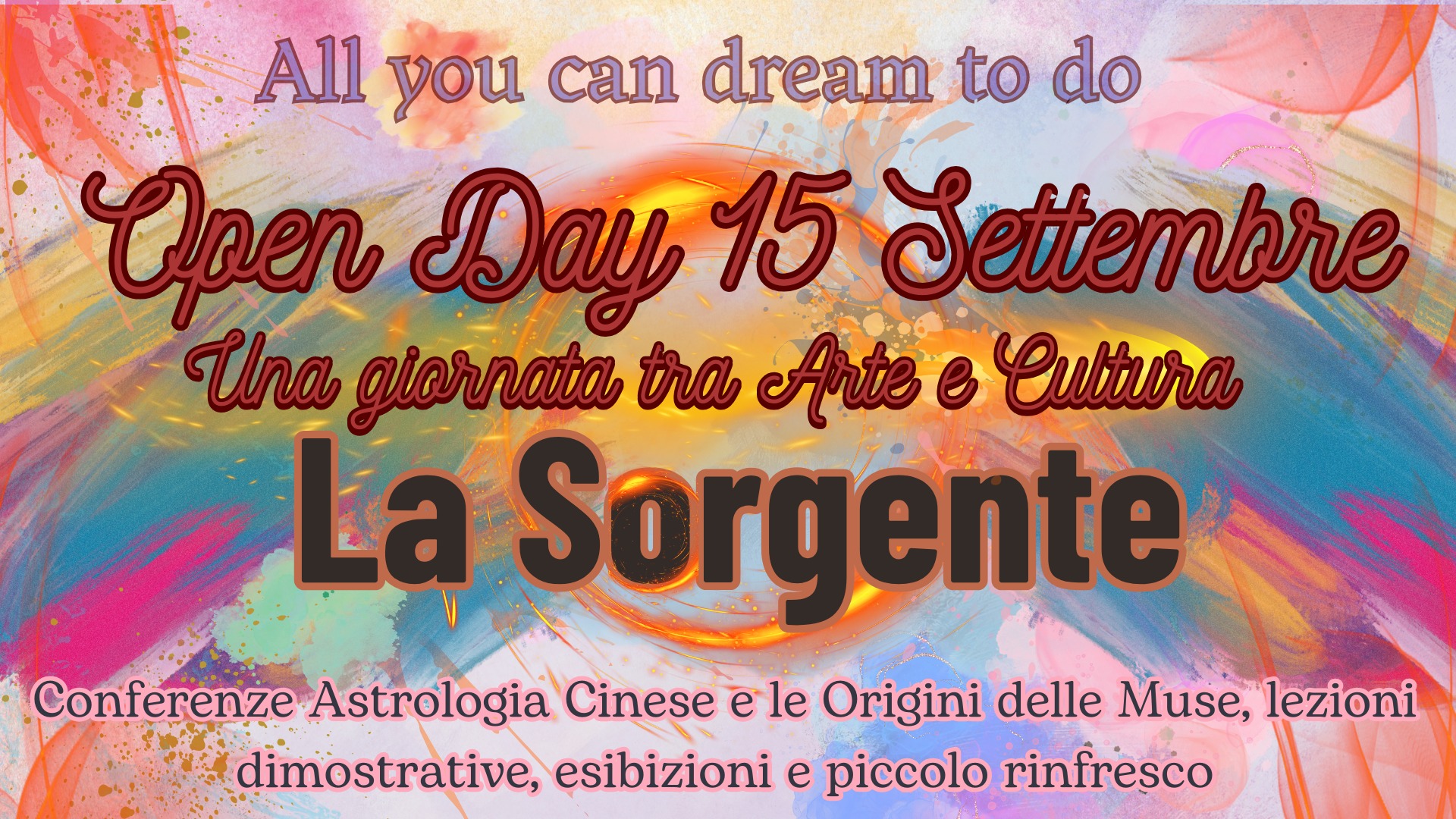 Open Day -Una giornata tra Arte e Cultura -All you can dream to Do