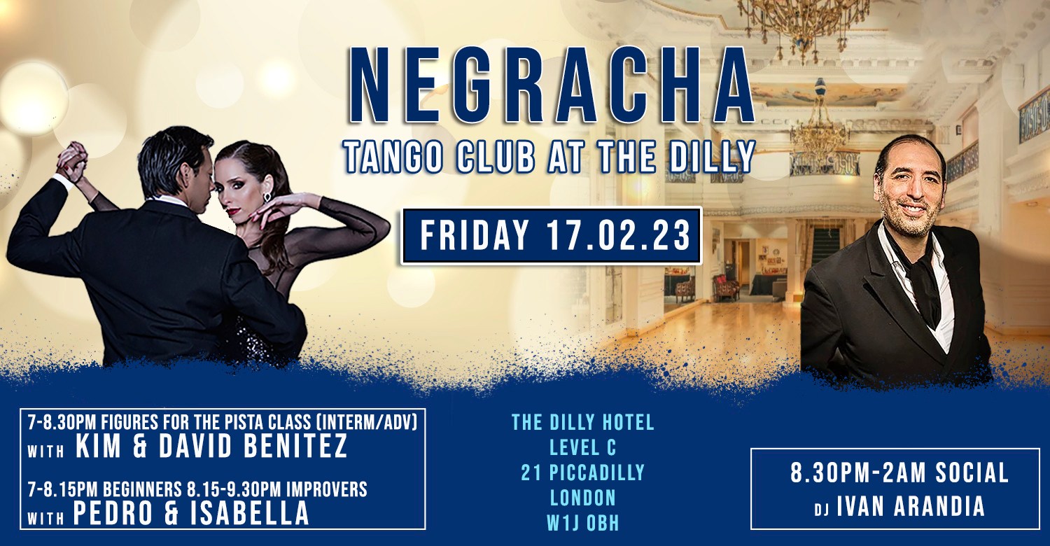 FRIDAY 17.02.23 NEGRACHA at The DILLY f. David & Kim BENITEZ + DJ IVAN