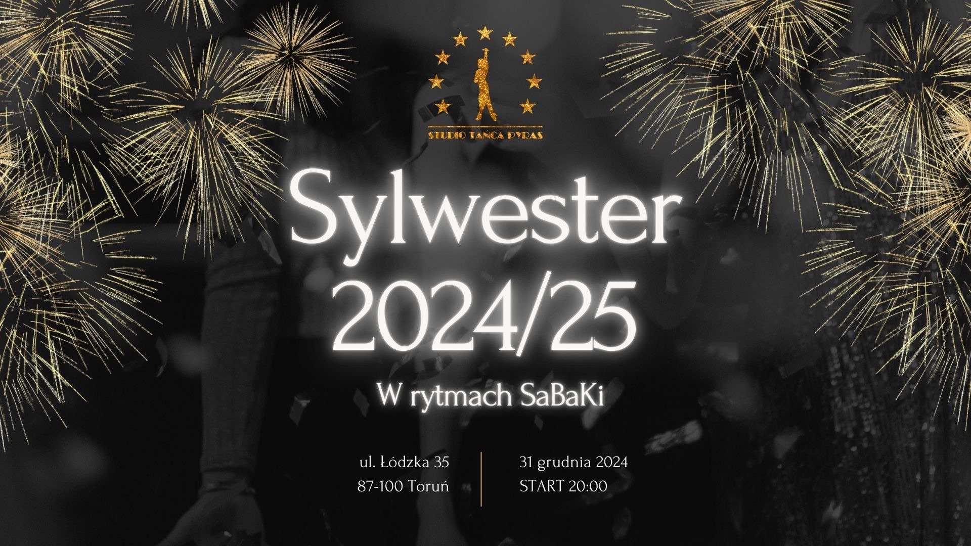 Sylwester 2024 2025 w rytmach SaBaKi!