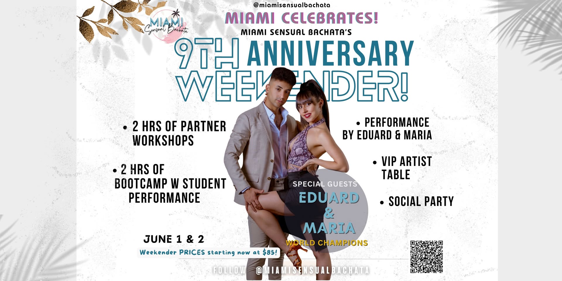 9TH ANNIVERSARY MIAMI SENSUAL BACHATA, WEEKENDER!!