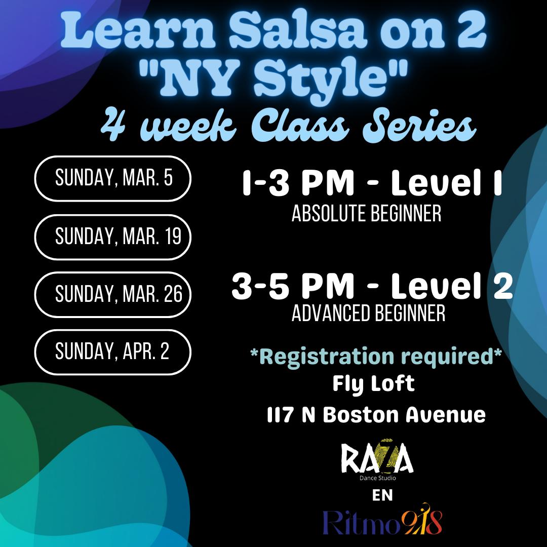 💥Salsa on 2 "NY Style" Class Series Kickoff💥