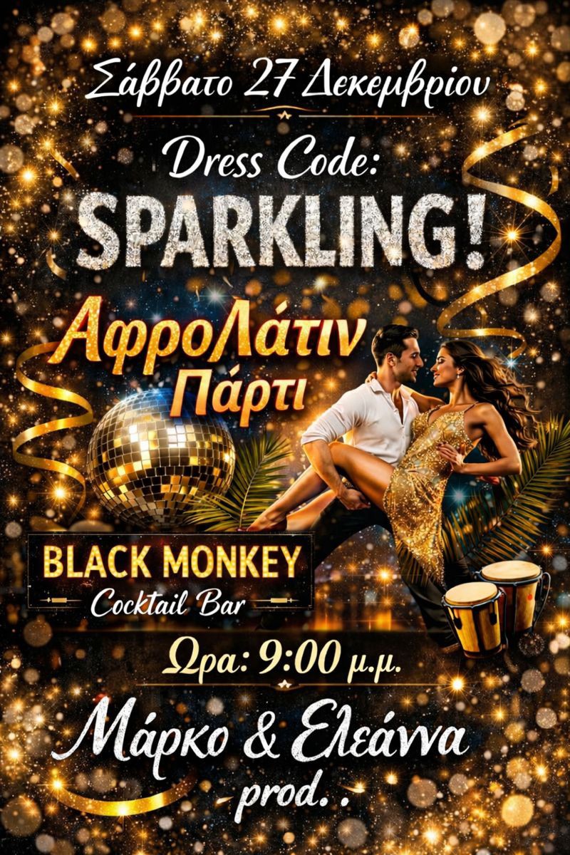 AfroLatin DRESS CODE Party- Black Monkey Koskinou