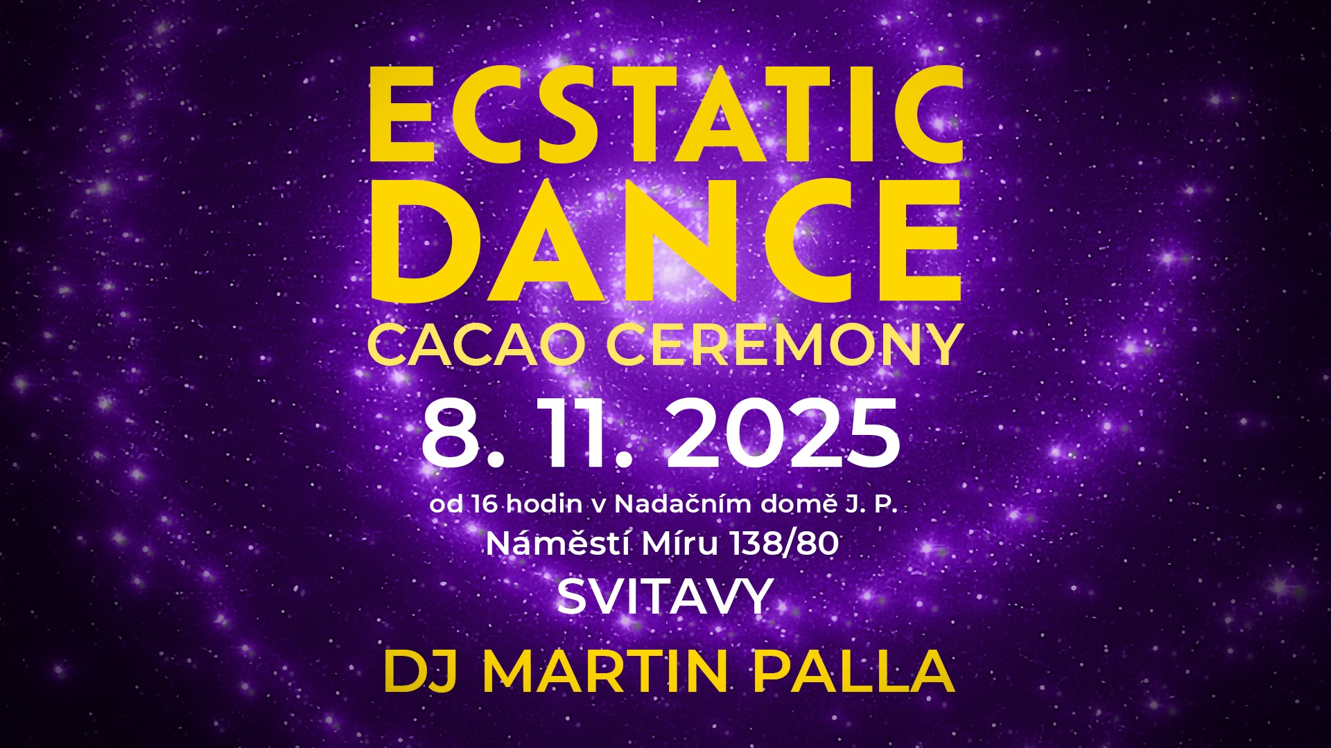 ECSTATIC DANCE 8. 11. 2025 SVITAVY