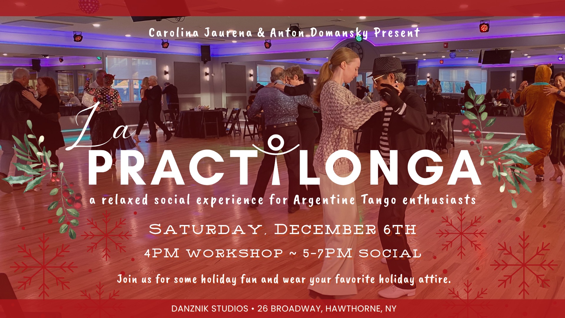 La Practilonga - The Holiday Party with Carolina Jaurena & Anton Domansky • Westchester NY