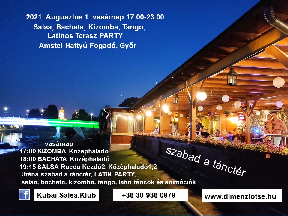 Salsa Bachata Kizomba Latin Party Győr 08.01. 17:00-23:00 AMSTEL terasz